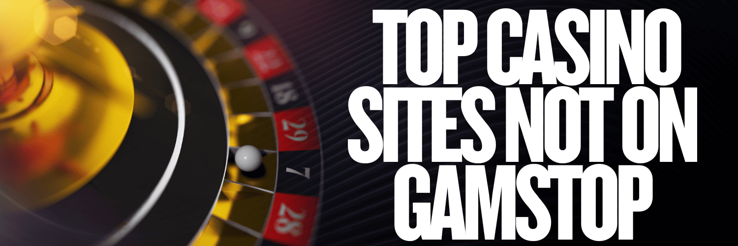 Top Non GamStop Casinos Discover Your Next Gaming Adventure