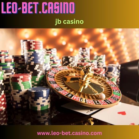 Exploring JB Casino Bonuses Your Guide to Maximizing Rewards
